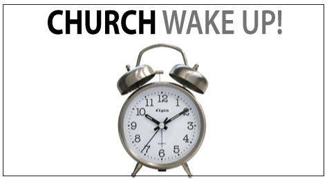 CHURCH WAKE UP