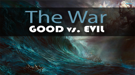 GOOD vs. EVIL